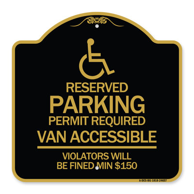 Signmission Designer Series Sign - Connecticut Reserved Parking, Permit Required, Van Accessible, Violators Will Be Fined Min $150 With Symbol | Black & Gold 18" X 24" Aluminum Architectural Sign