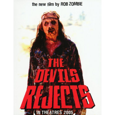 " The Devils Rejects Movie Poster "