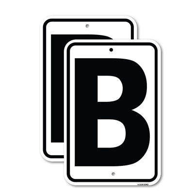 Sign with Letter B Aluminum Sign