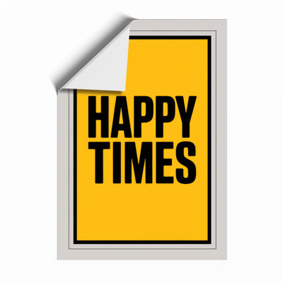 Happy Times Typography - Print