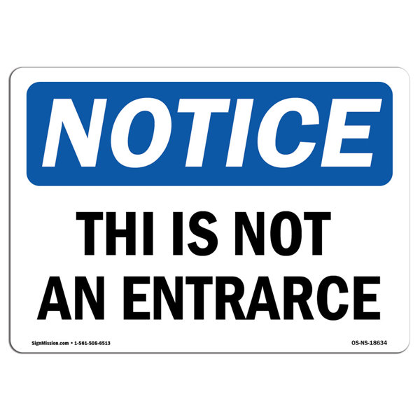 SignMission This Is Not an Entrance Sign | Wayfair