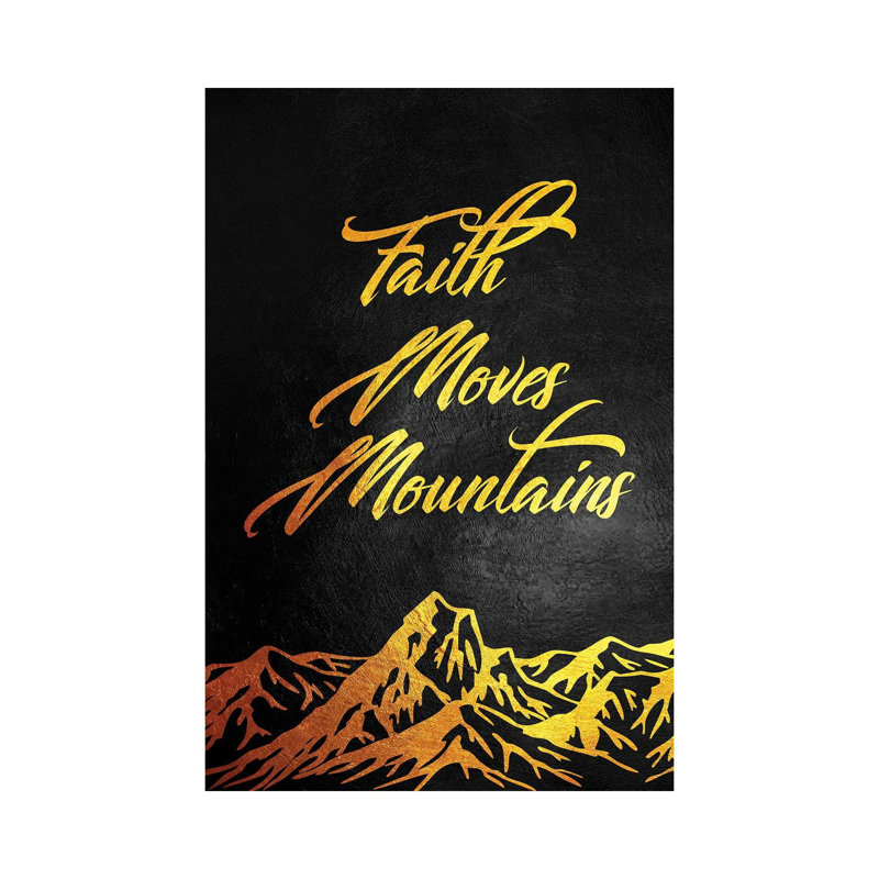 Faith Move Mountains II by Adrian Baldovino - Wrapped Canvas Print, 30.48 cm H x 45.72 cm W