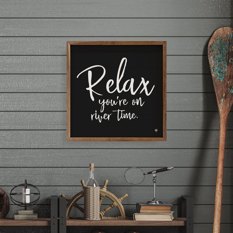 Relax You're On River Time Black, 4" H x 4" W