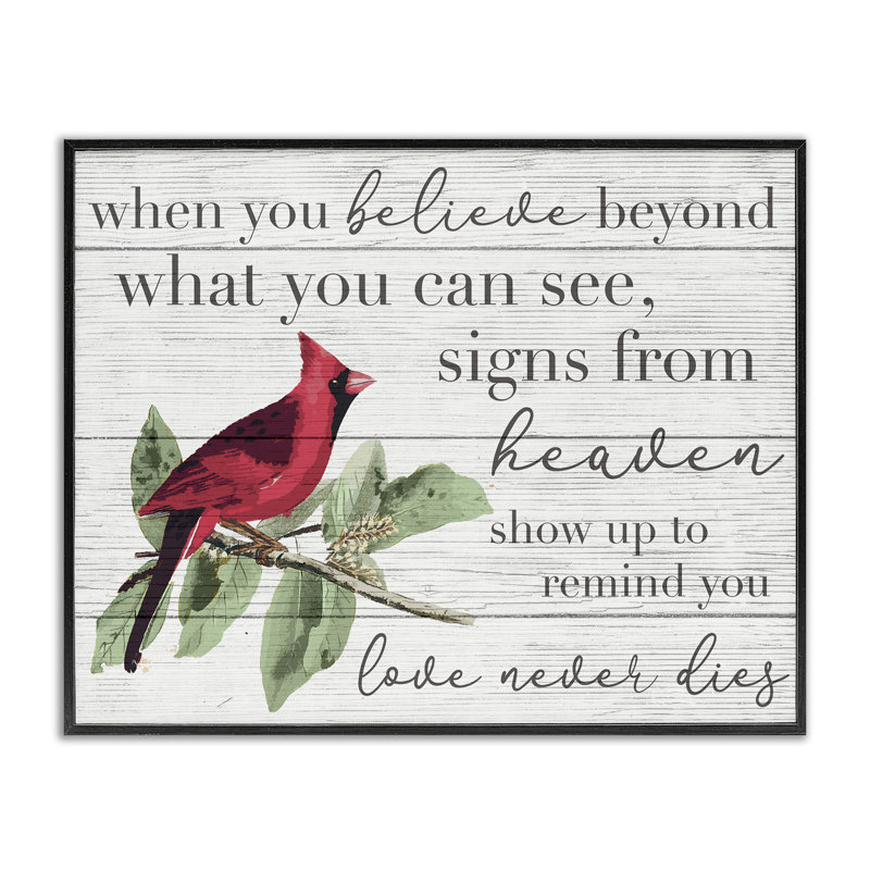 «Believe Love Never Dies Inspirational Cardinal Bird Word Design» par Daphne Polselli, impression, H 14 po x l 11 po