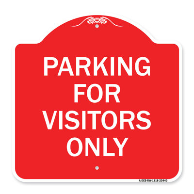 Signmission Designer Series Sign - Parking For Visitors Only | Red & White 18" X 18" Heavy-Gauge Aluminum Architectural Sign | Protect Your Business & Municipality | Made In The USA