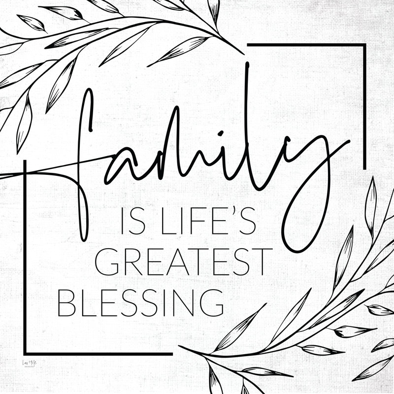 «Family Is Life's Greatest Blessing - Peinture, H 12 po x l 12 po, No, Wrapped Canvas