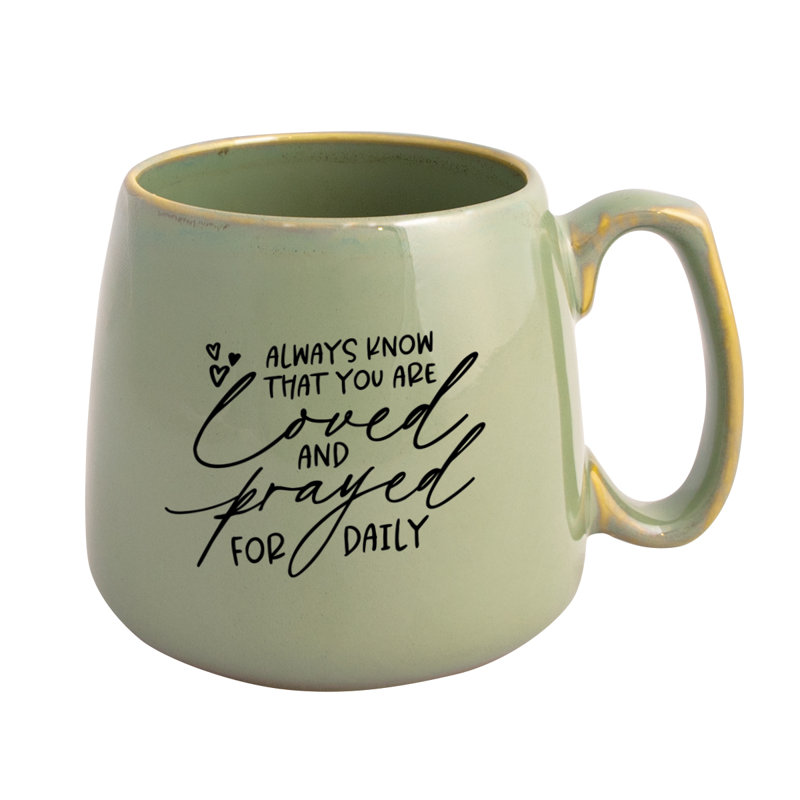 Grande tasse à café en céramique Always Know That You - Contient 15 oz