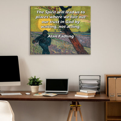 Toile tendue d'ArtsyQuotes par Alan Fadling: «L'esprit nous conduira à des endroits où nous vivrons notre confiance en Dieu en attendant, et non en agissant.