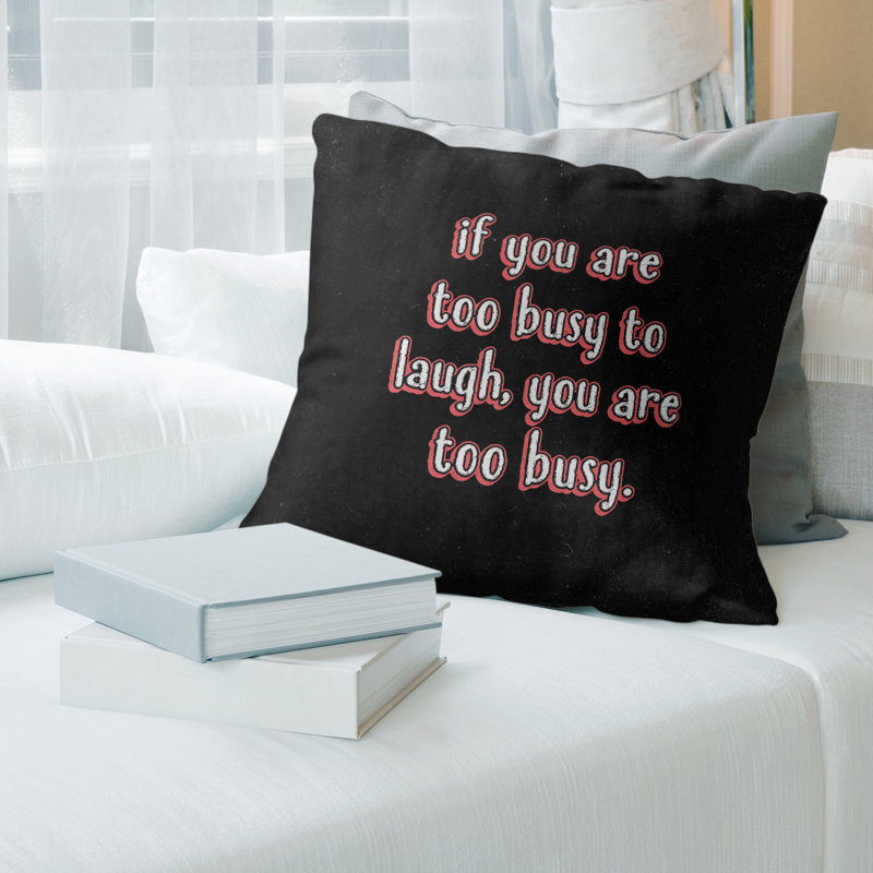 Coussin «Make Time For Laughter», 16 po x 1 po, Rouge