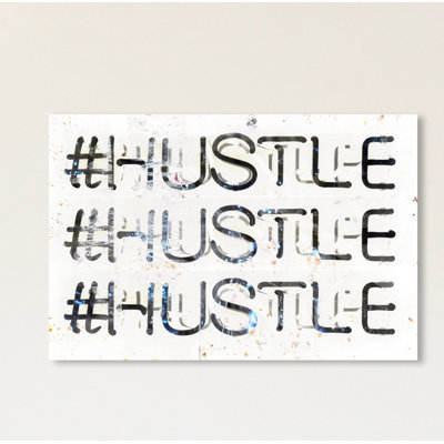 «Hustle» par Oliver Gal - impression d'art textuel