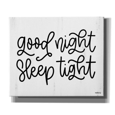 «Good Night, Sleep Tight» par imperfect Dust - art textuel sur toile tendue