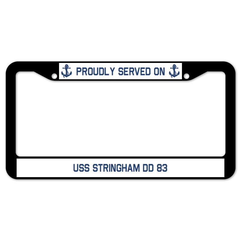 Fièrement servi sur un cadre de plaque USS STRINGHAM DD 83
