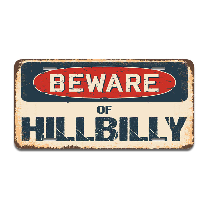 Beware of Hillbilly