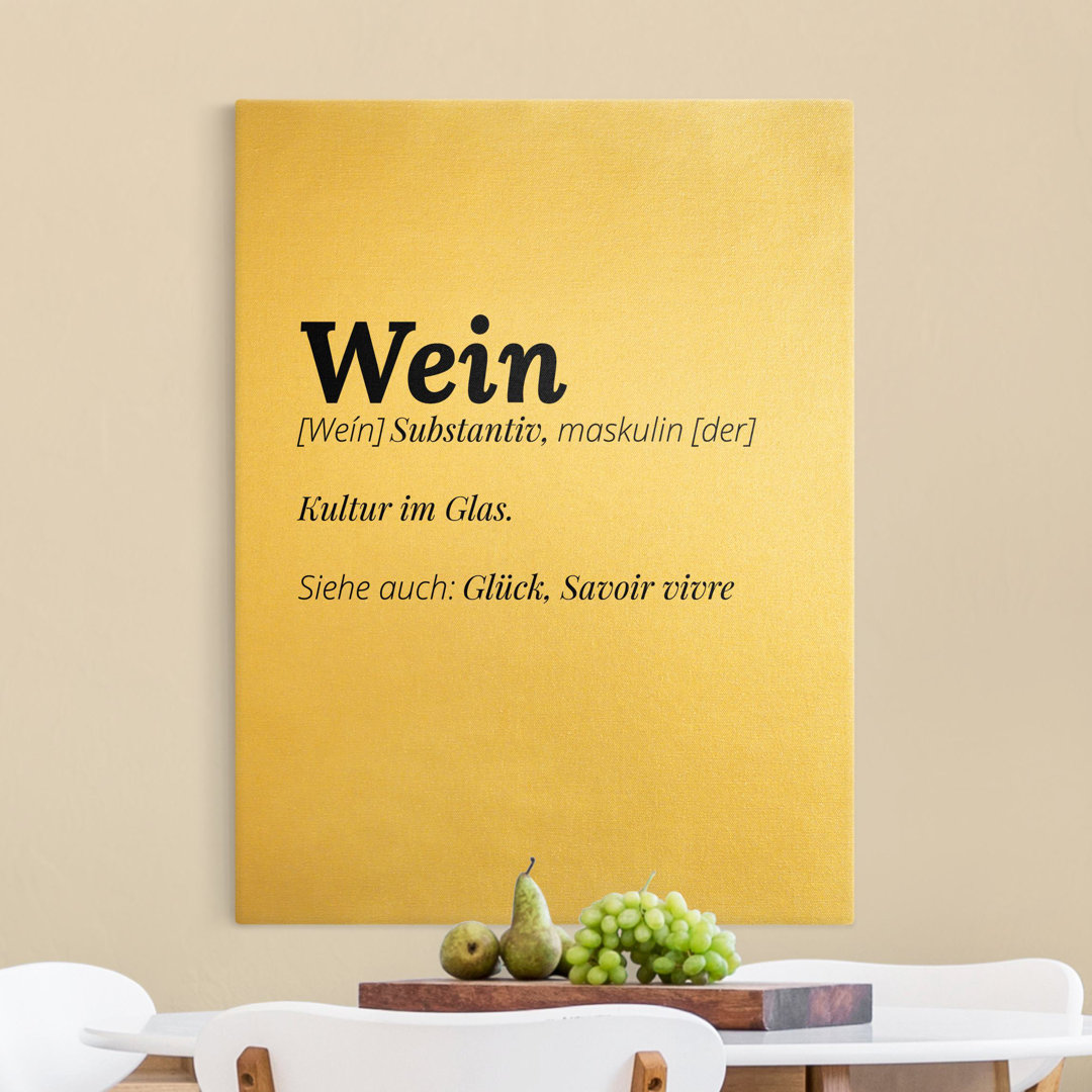 Leinwandbild Die Definition von Wein