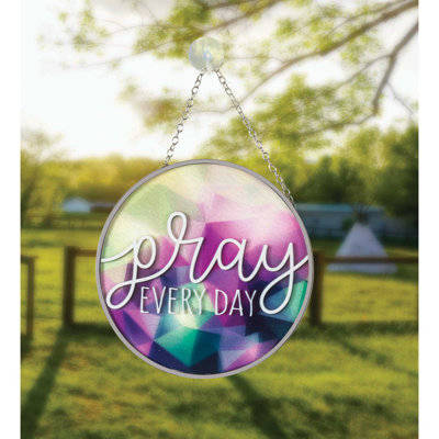 Pray Everyday Suncatcher