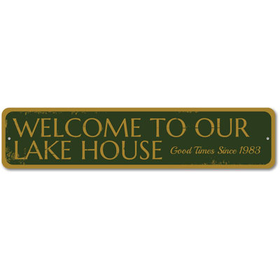 Welcome To Our Lake House Aluminum Sign