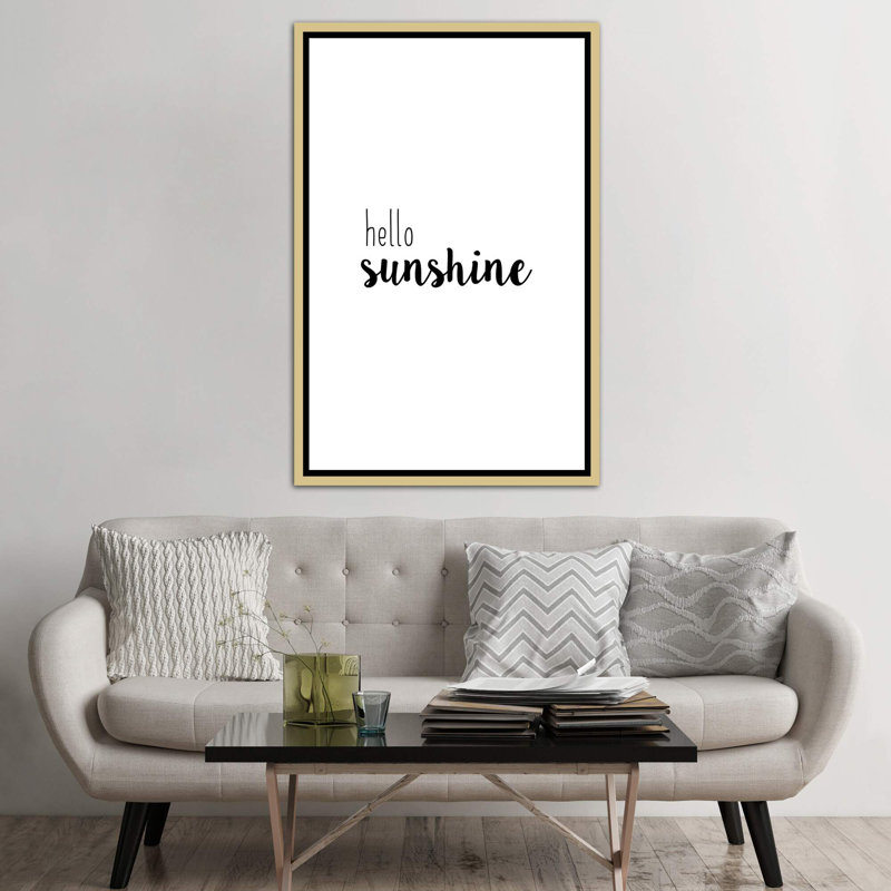 «Hello Sunshine», reproduction d'art textuel, H 60 po x l 40po x P 1,5 po, Toile encadrée d'or
