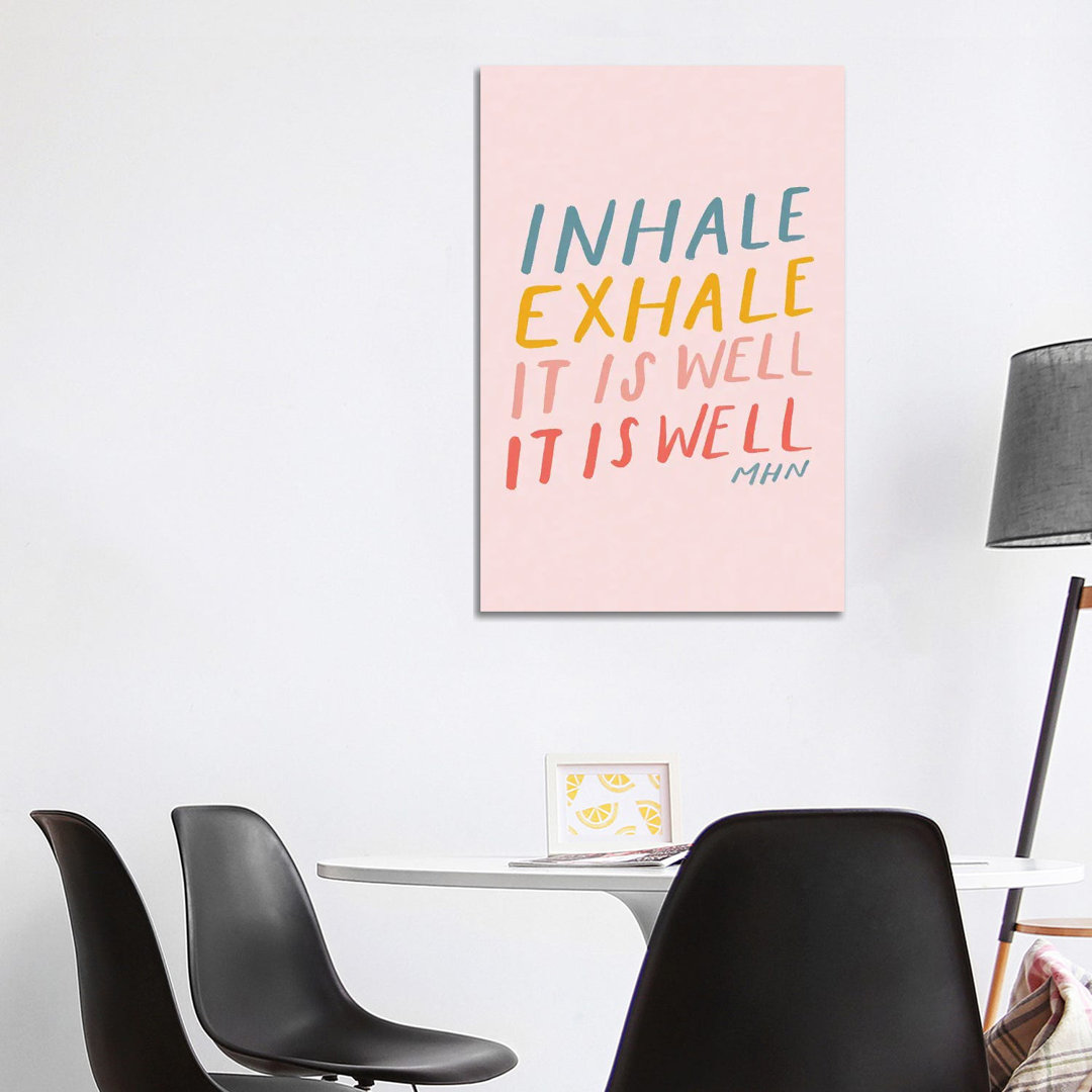 Inhale Exhale It Is Well (on Pink) - Wrapped Canvas Painting