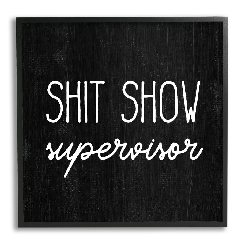 Art mural sur toile tendue, "Sassy rustic phrase XL" par Daphne Polselli, H 17 po x l 17 po, Giclée encadrée noir minuit