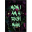 Mom I Am A Rich Man Print-115768460-115768458