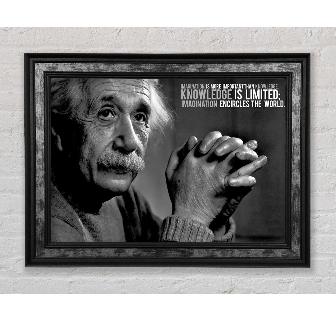 Motivationszitat Albert Einstein Vorstellungskraft ist wichtiger - Einzelne Bilderrahmen Kunstdrucke