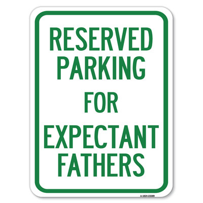 Parking Reserved For Expectant Fathers/23389