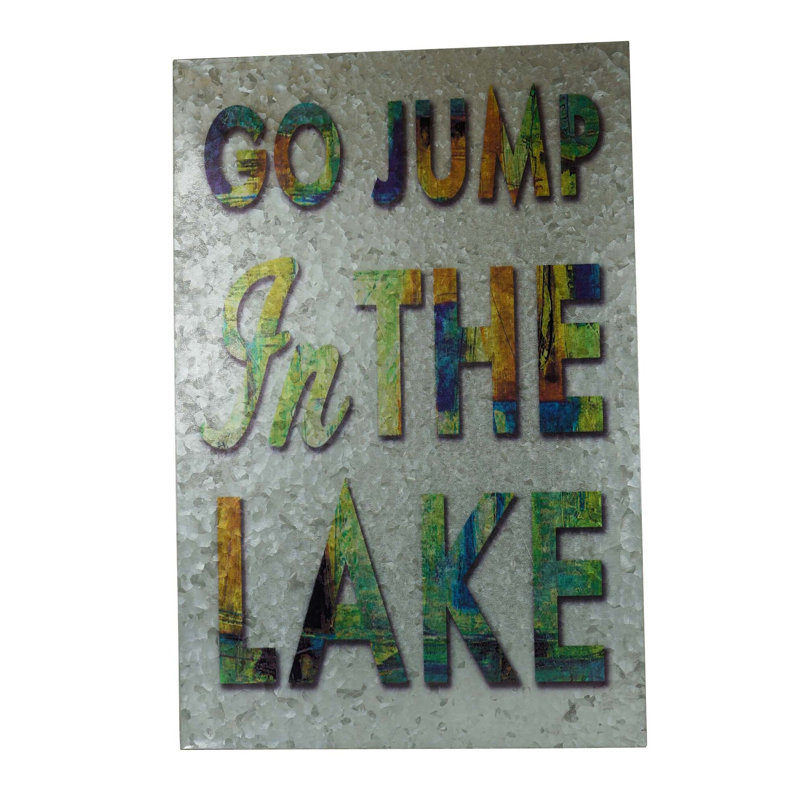 Décoration murale "go jump in the lake sign"