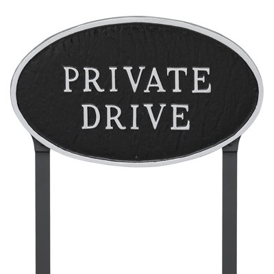 Large Oval Private Drive Statement Plaque Sign with Lawn Stakes