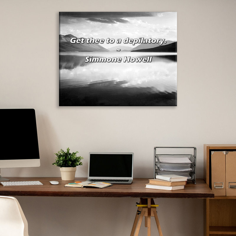 Artsy Quote "Get thee to a depilatory." By Simmone Howell Gallery Wrapped Canvas, 24" H x 17" W