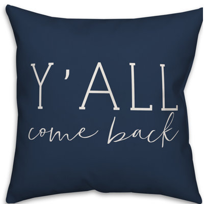Coussin décoratif intérieur/extérieur mince y’all back back 