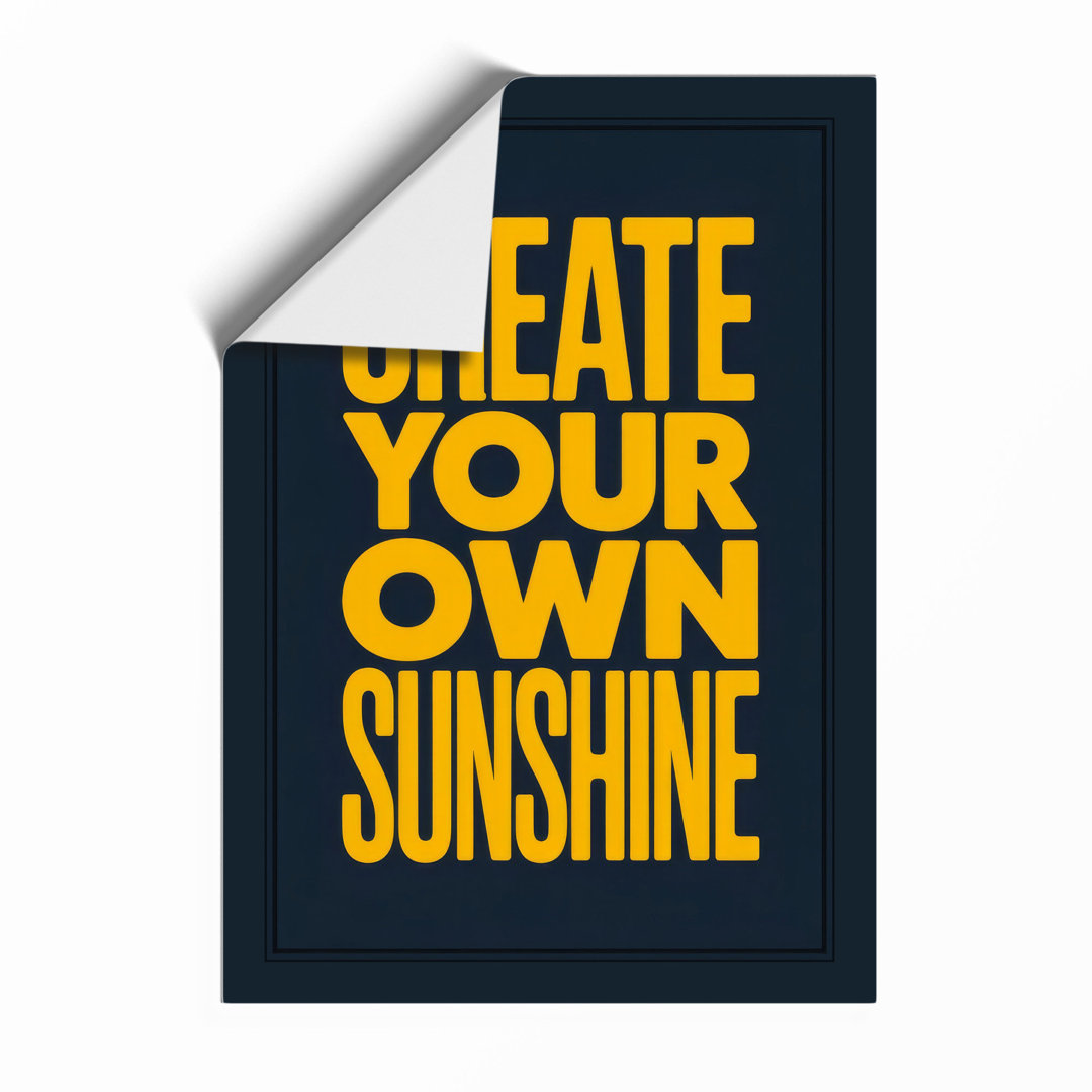Create Your Own Sunshine Typography - Framed Print