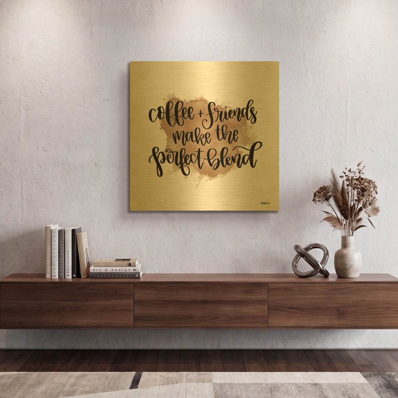 «Coffee + Friends» par imperfect Dust, art mural en métal doré, 24 po x 24 po, 24"x24"