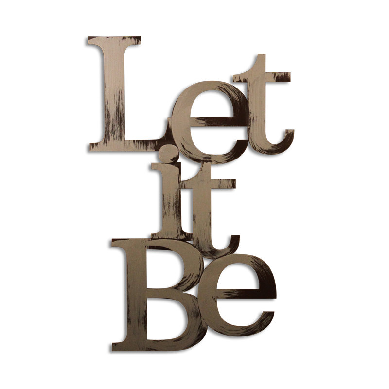 Décoration murale let it be