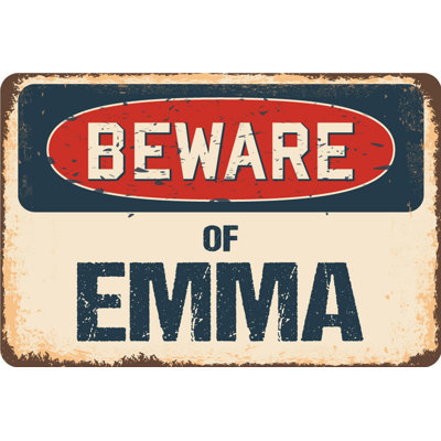Panneau «Beware of Emma»