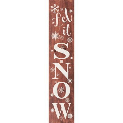 " Let It Snow (large Vertical Farmhouse Sign) "