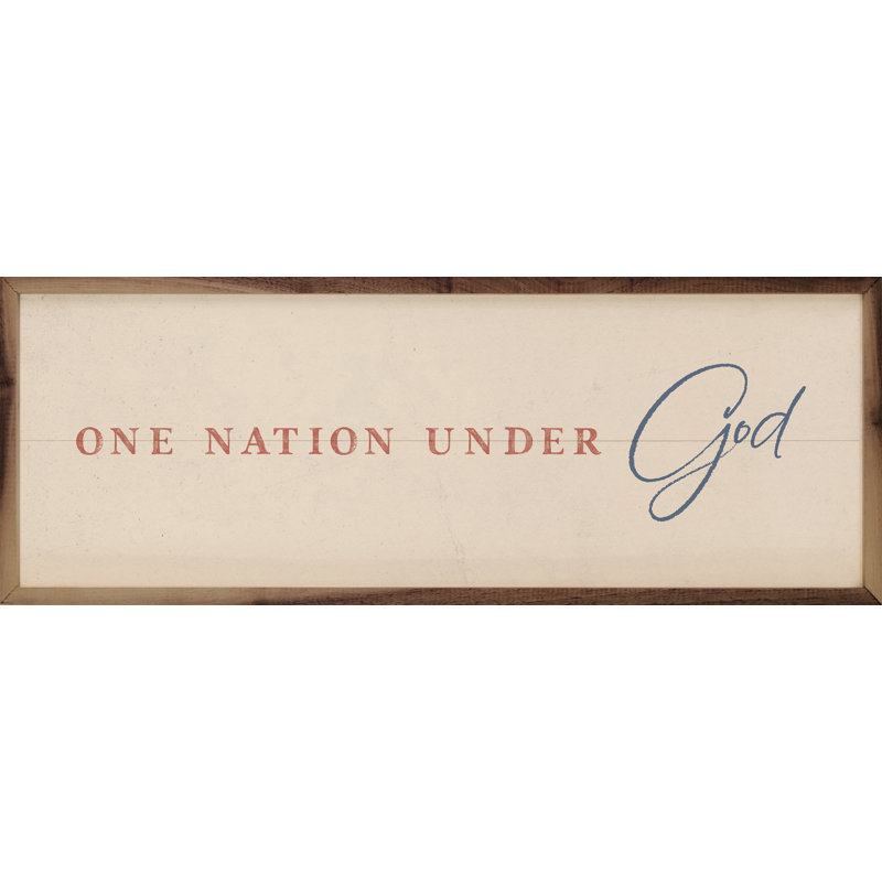 One Nation Under God, blanc encadré sur bois, H 16 po x l 48 po