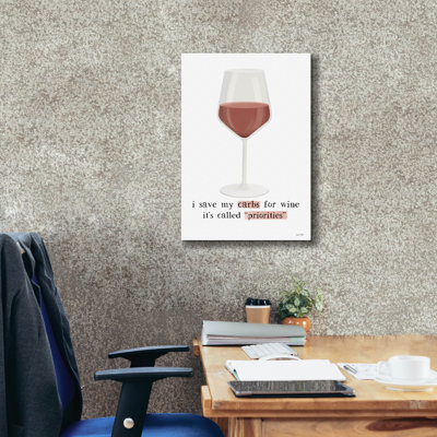 Epic Graffiti 'Wine Priorities'  by House Fenway Canvas Wall Art, 18" x 26"