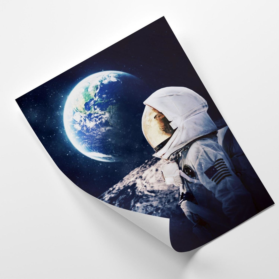 Poster Astronaut schaut aus dem Weltraum auf die Erde herab