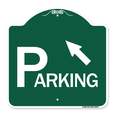 Signmission Designer Series Sign - Parking With Arrow Pointing To Top Left | Green & White 18" X 18" Heavy-Gauge Aluminum Architectural Sign | Protect Your Business & Municipality | Made In The USA