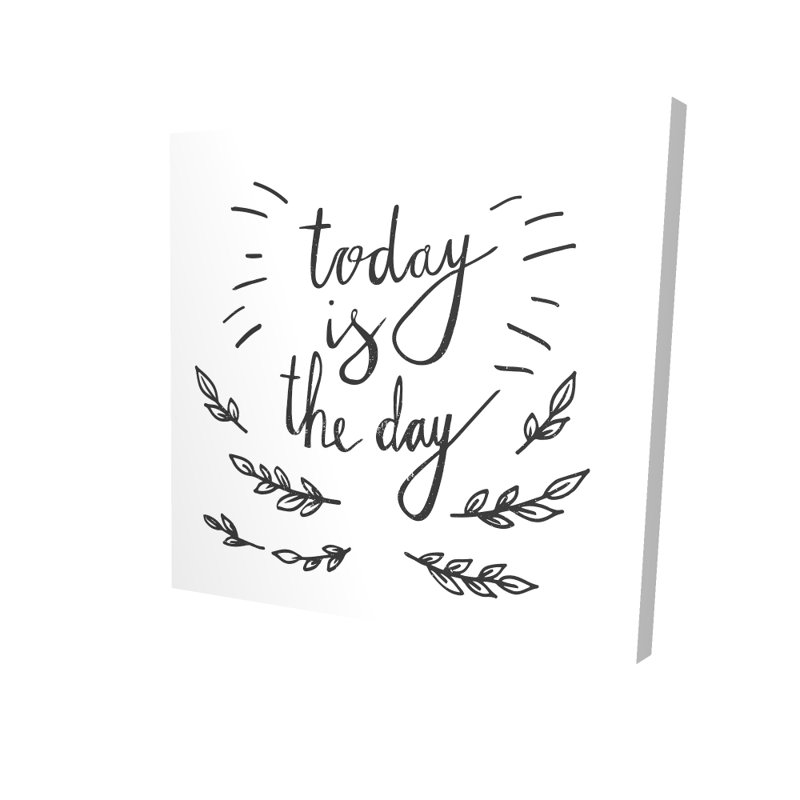 Today is the Day - Toile monochrome à motif pour la décoration de chambre à coucher