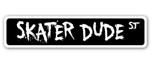 Plaque de rue Skater Dude en plastique robuste 4 po x 18 po