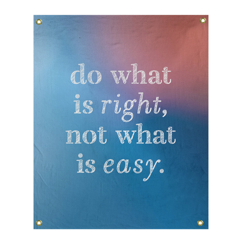 Tapisserie en polyester do what is what is right quote, H 36 po x l 26 po, Bleu / Rose