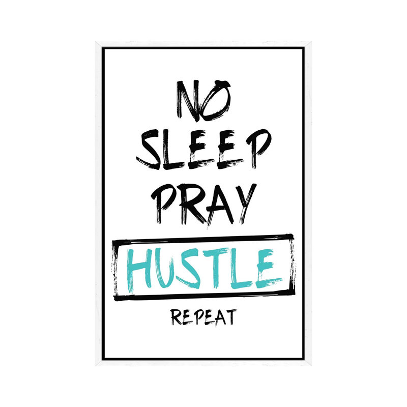No Sleep Teal by Mlli Villa - Print on Canvas, 101.6cm H x 66.04cm W x 3.81cm D, White Framed