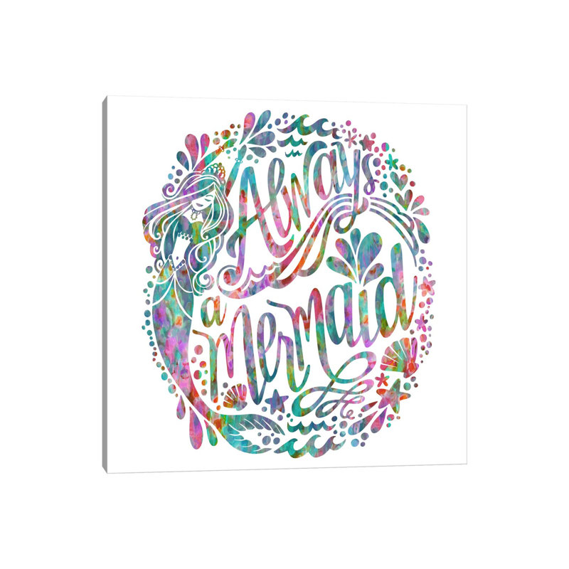 Always a Mermaid by Stephanie Corfee - Wrapped Canvas Typography, 30.48 cm H x 30.48 cm W