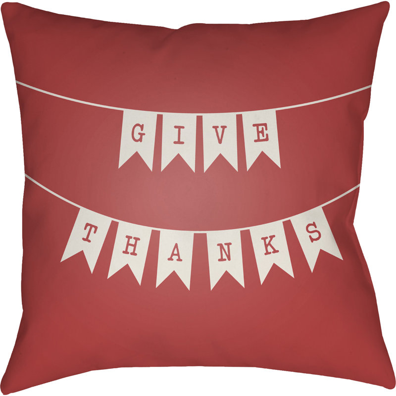 Give Thanks Indoor/Outdoor Throw Pillow, 18" H x 18" W x 4" D, Red/White