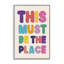 «Must Be The Place», art de la giclée encadrée par Nataly White-107873845-111706784