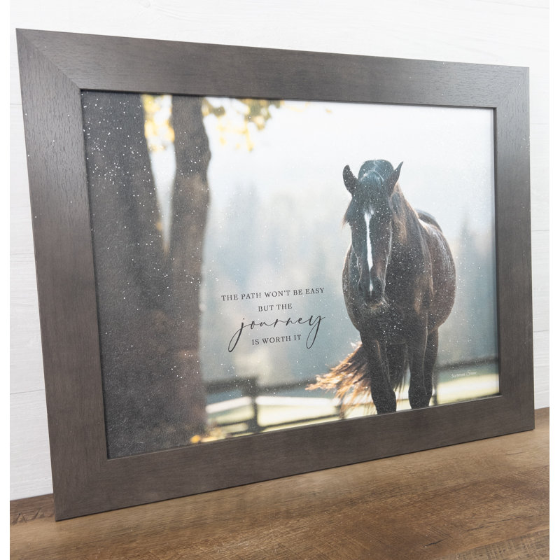 «The Path Wonont Be Easy» Journey Is Worth It Horse, H 13 po x l 16 po x P 1 po