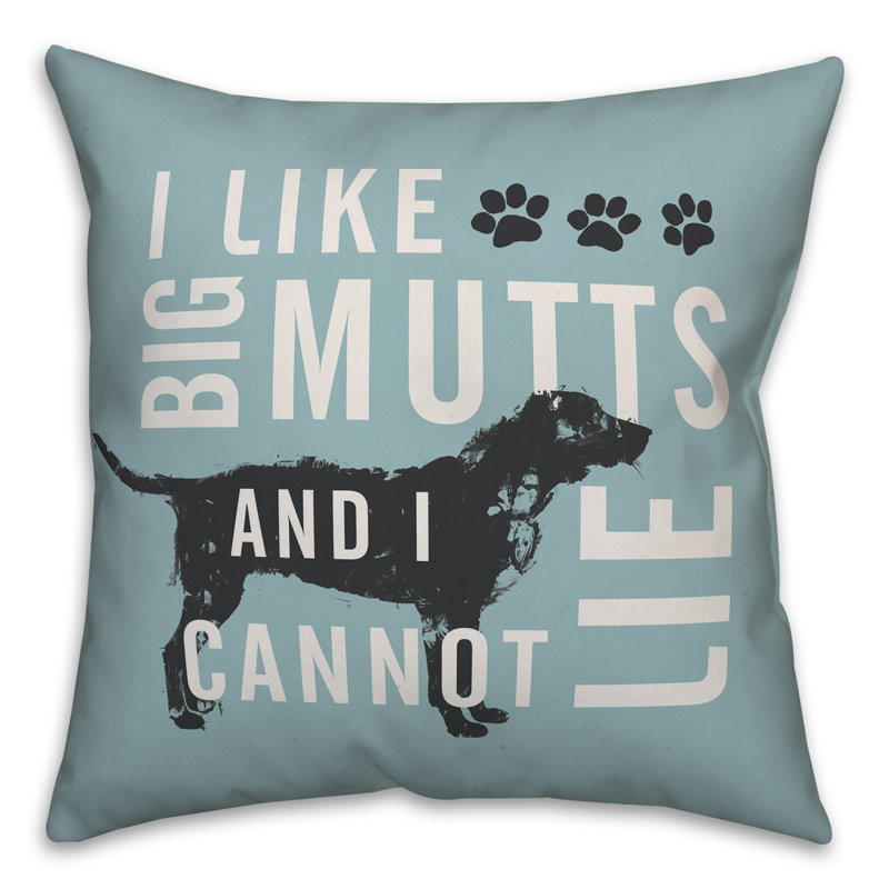  I Like Big Mutts Throw Pillow