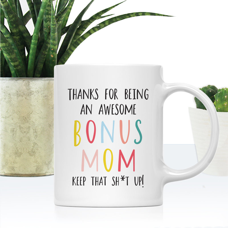 Tasse à café amusante, Bonus Mom