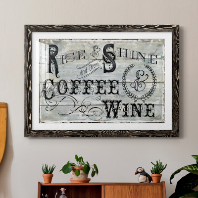 " Rise Shine Wine "